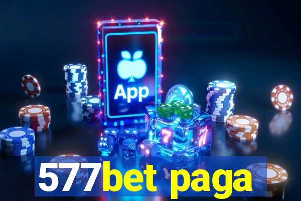 577bet paga